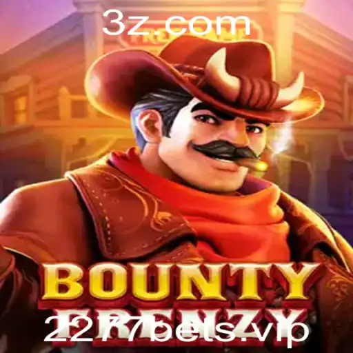 2277bet - Explorando o Mundo de BountyFrenzy: Um Jogo de Estratégia e Aventura