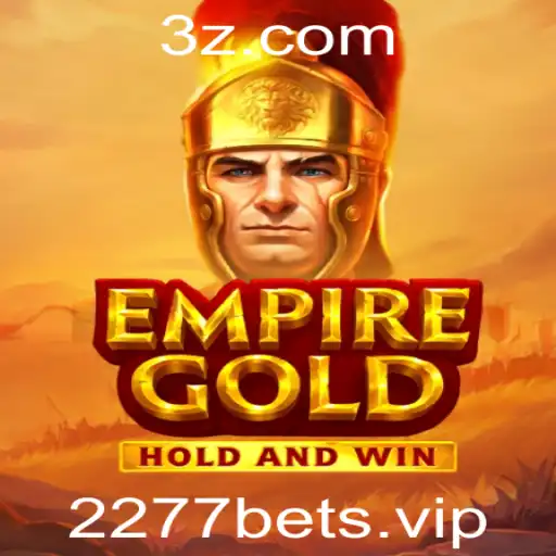 Uma Nova Era de Entretenimento com EmpireGold: Explorando as Regras e Atrações do Jogo Associado à 2277bet