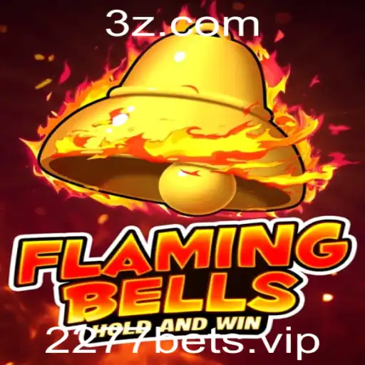 FlamingBells: Um Mergulho no Universo de Emoção e Estratégia do Jogo Popular com 2277bet