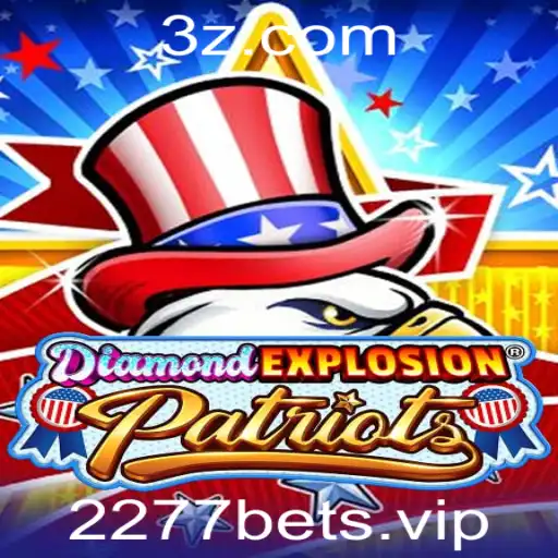 2277bet - Explorando DiamondExplosionPatriots: Uma Nova Sensação no Mundo dos Jogos