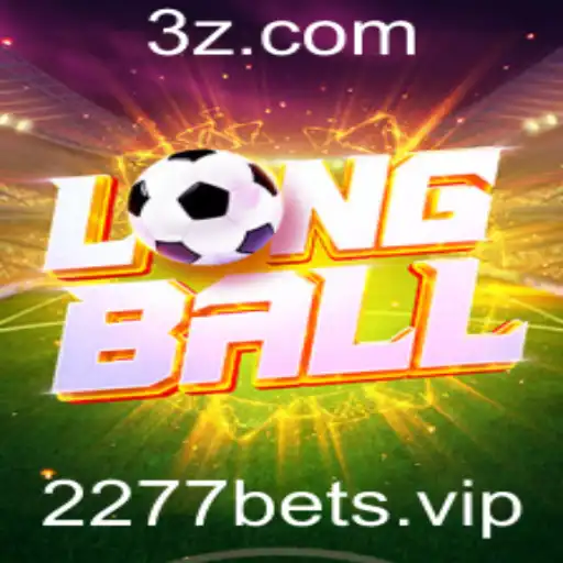 2277bet - Descubra o Fascinante Mundo do LongBall