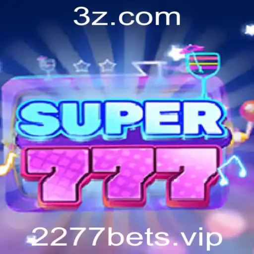 2277bet - Descubra Super777: Um Novo Jogo de Apostas na 2277bet