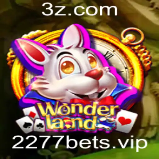 2277bet - Explorando Wonderland: O Jogo de Estratégia com a Marca 2277bet